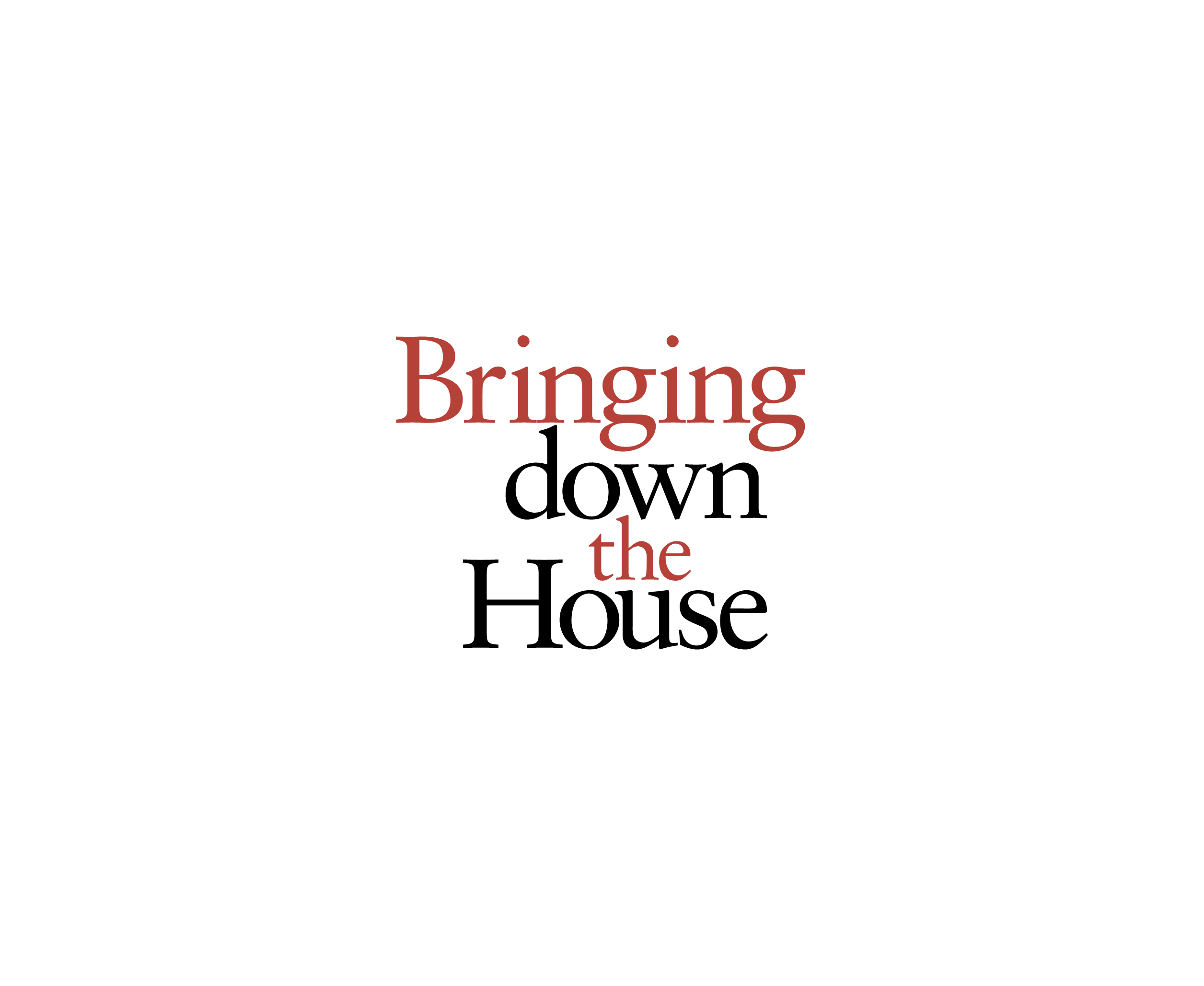 Bringing Down The House 87583标志